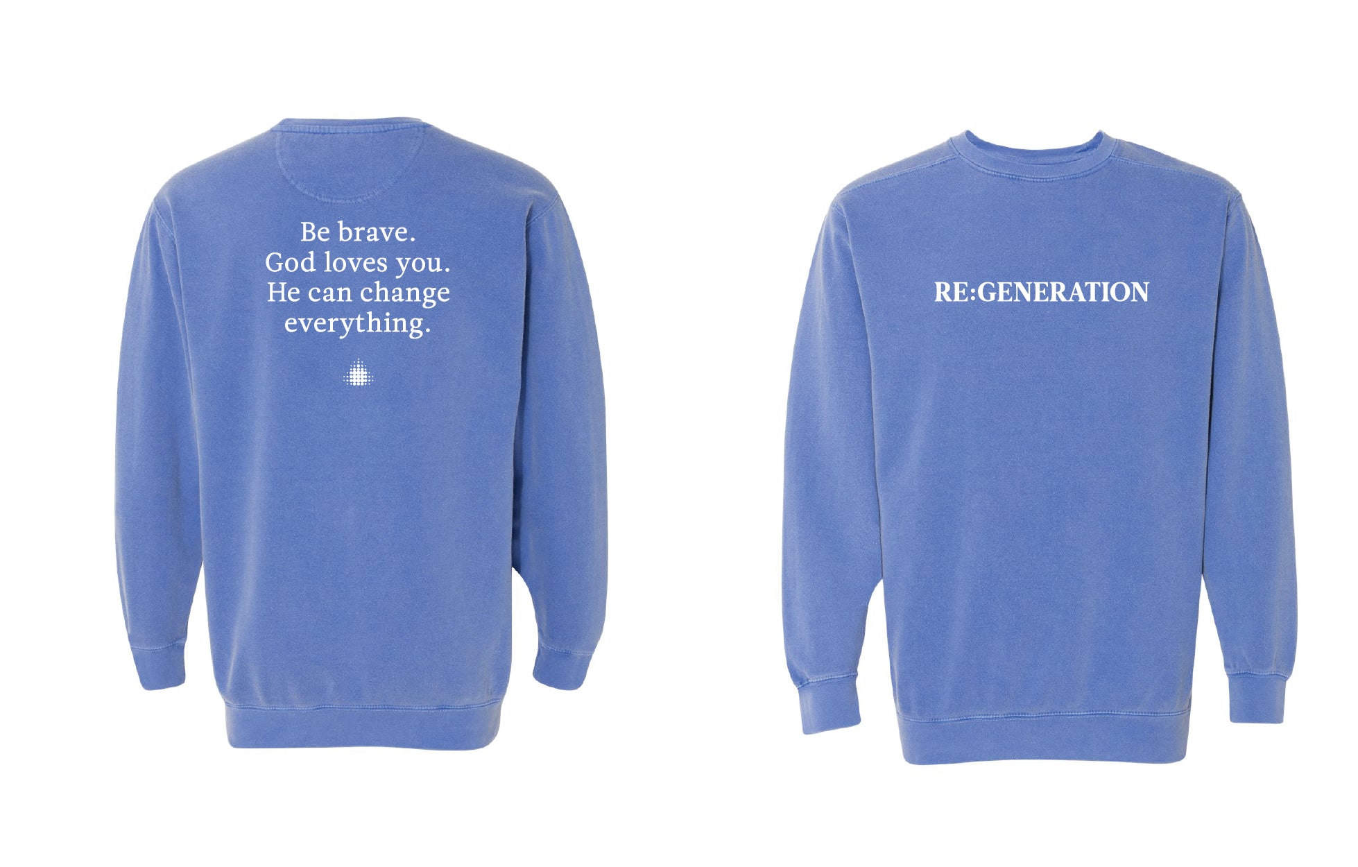 Re:generation Be Brave Sweatshirt
